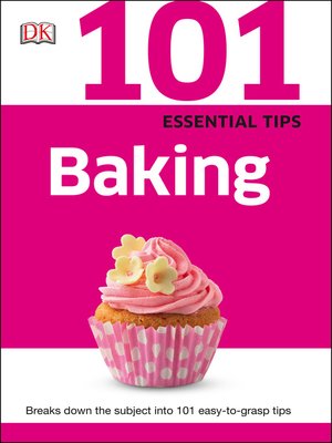 cover image of 101 Essential Tips Baking